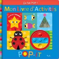 Scott Barker - Ca fait POP ! - Mon Livre d'Activités Pop-it.