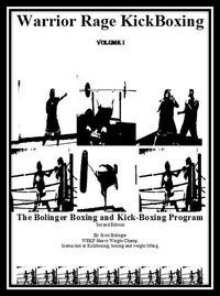  Scott Bolinger - WarriorRage KickBoxing Volume I - Volume I.