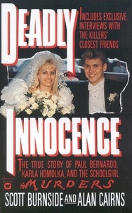 Scott Burnside et Alan Cairns - Deadly Innocence.