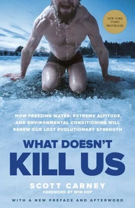 What Doesn't Kill Us