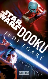 Star Wars : Dooku, Jedi égaré