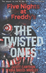Scott Cawthon et Kira Breed-Wrisley - Five Nights at Freddy's  : The Twisted Ones.