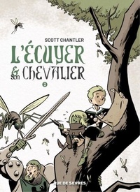 Scott Chantler - L'Ecuyer & son Chevalier Tome 2 : .