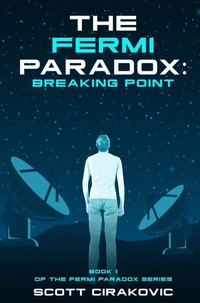The Fermi Paradox: Breaking Point