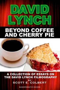  scott colbert - Beyond Coffee and Cherry Pie.