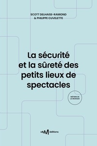 Livres pdf complets à télécharger gratuitement La sécurité et la sûreté des petits lieux de spectacles (2e édition) en francais PDB FB2