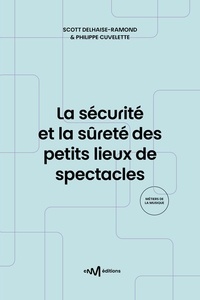 Le livre Kindle ne se télécharge pas sur ipad La sécurité et la sûreté des petits lieux de spectacles (2e édition) in French par Scott Delhaise-ramond, Philippe Cuvelette