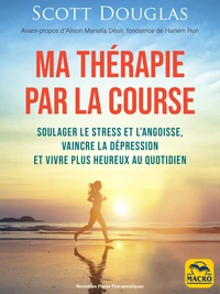 Ma thérapie par la course