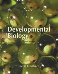 Scott F. Gilbert - Developmental Biology 9TH edition.