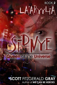 Sidnye (Queen of the Universe) — La’aryylia