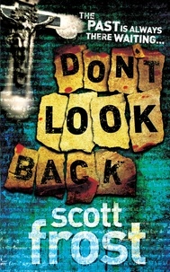 Scott Frost - Don't Look Back.