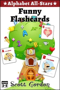 Alphabet All-Stars: Funny Flashcards