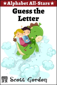 Alphabet All-Stars: Guess The Letter