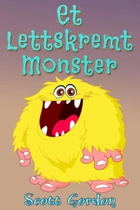 Et Lettskremt Monster