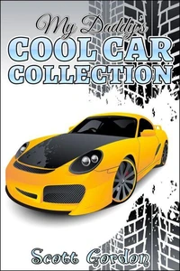 My Daddy's Cool Car Collection