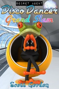 Secret Agent Disco Dancer: Grand Slam