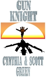  Scott Green - Gun Knight - The GunKnight Chronicles, #1.
