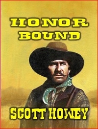  Scott Howey - Honor Bound.