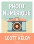 Scott Kelby - Photo numérique - Le best of de Scott Kelby.