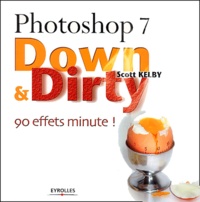 Scott Kelby - Photoshop 7. 90 Effets Minute !.