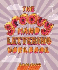 Groovy Hand Lettering Workbook
