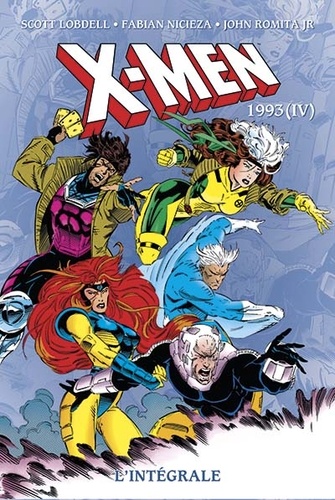 X-Men l'Intégrale  1993. Tome 4