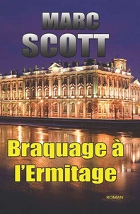 Braquage à l'Ermitage