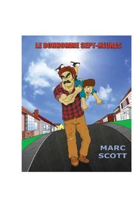 Le Bonhomme Sept-Heures