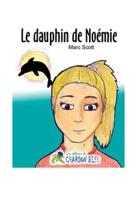 Le dauphin de Noémie