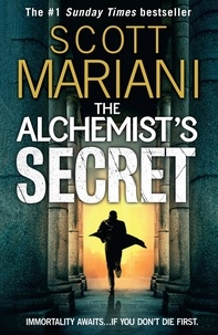 Scott Mariani - The Alchemist’s Secret.