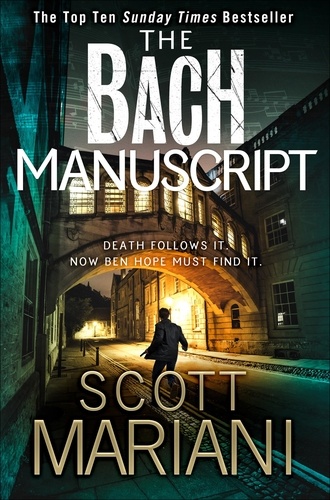 Scott Mariani - The Bach Manuscript.