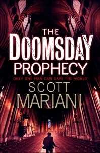 Scott Mariani - The Doomsday Prophecy.