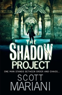 Scott Mariani - The Shadow Project.