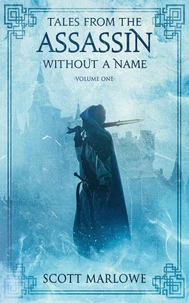 Tales from the Assassin Without a Name