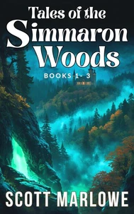 Tales of the Simmaron Woods Box Set (Books 1-3)