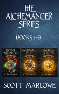  Scott Marlowe - The Alchemancer Box Set (Books 1-3) - The Alchemancer.