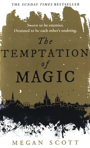 The Temptation of Magic