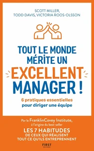 Tout le monde mérite un excellent manager !