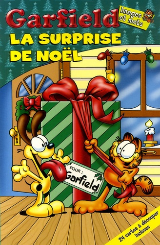 Scott Nickel et Garry Barker - Garfield  : La surprise de Noël.