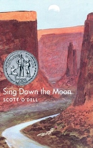 Scott O'Dell - Sing Down the Moon.