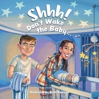 Scott Pearson - Shhh! Don't Wake the Baby.