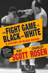 The Fight Game in Black and White