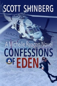  Scott Shinberg - Confessions of Eden - Michelle Reagan, #1.