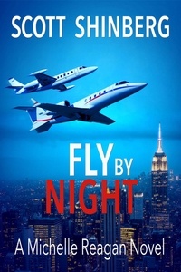  Scott Shinberg - Fly by Night - Michelle Reagan, #3.