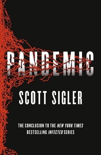 Pandemic. Infected Book 3