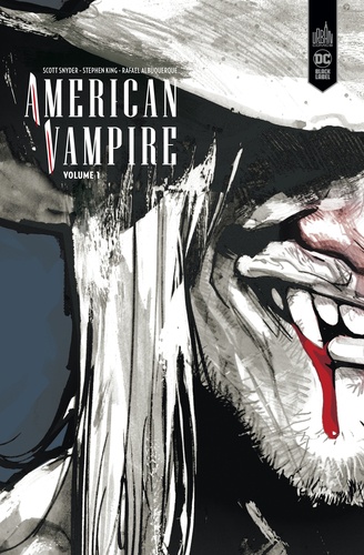 American Vampire Intégrale Tome 1 1588-1925