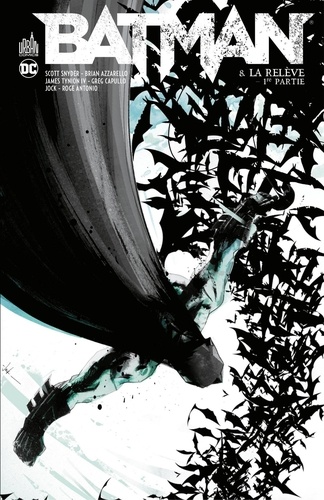 Batman - Tome 8 - La relève - 1ère partie