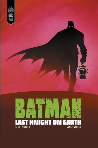 Batman. Last Knight on Earth