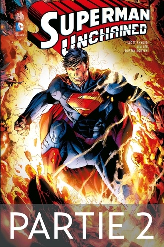 Superman Unchained - Partie 2