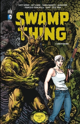 Swamp Thing - Tome 2 - Liens et racines